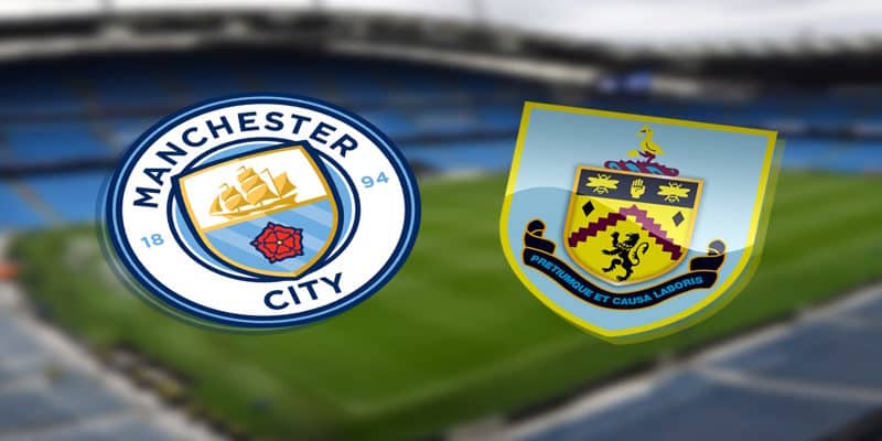 Soi Kèo Man City vs Burnley