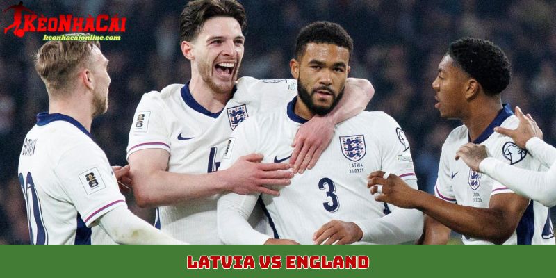 Latvia vs England