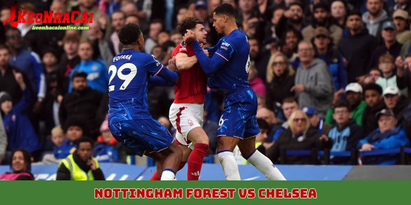 Nottingham Forest vs Chelsea