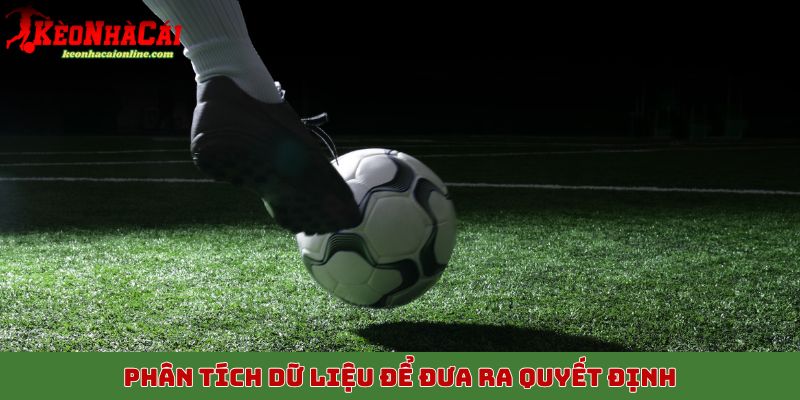 Phân tích dữ liệu để đưa ra quyết định