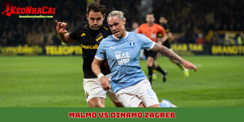 Malmo vs Dinamo Zagreb