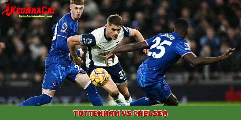 Tottenham vs Chelsea