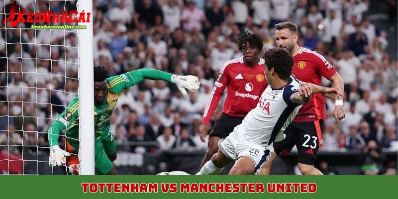 Tottenham vs Manchester United